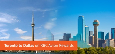 Toronto to Dallas Flights on RBC Avion Rewards
